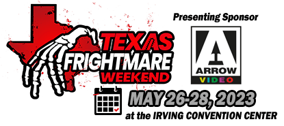 Texas Frightmare Weekend - May 26-28, 2023