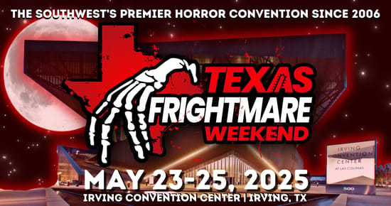 Texas Frightmare Weekend Horror Convention